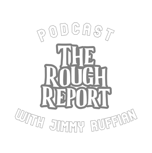 The Rough Report